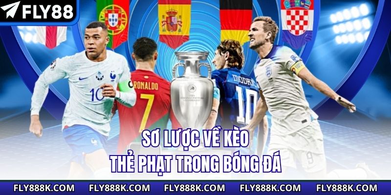 Sơ lược về kèo thẻ phạt trong bóng đá